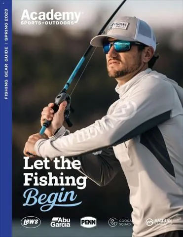 Academy catalogue in Saint Peters MO | Academy Fishing Gear Guide | 3/27/2023 - 4/30/2023