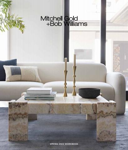 Mitchell Gold + Bob Williams catalogue | Spring 2022 Workbook | 4/19/2022 - 6/6/2022