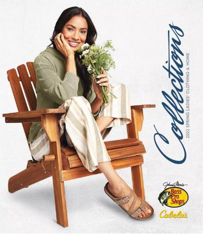 Bass Pro catalogue in Columbia MO | 2022 Spring Ladies' Clothing & Home Collections | 3/27/2022 - 12/31/2022