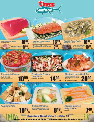 Times Supermarkets catalogue in Honolulu HI | Seafood Specials | 7/6/2022 - 7/10/2022
