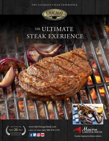 Chicago Steak Company catalogue in Water Valley MS | Chicago Steak Company Catalog | 8/8/2022 - 10/31/2022
