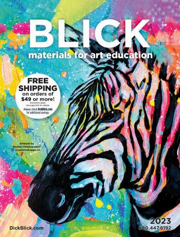 Blick catalogue in San Francisco CA | Materials for Art Education Catalog | 1/15/2023 - 5/31/2023