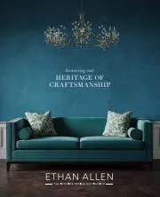 Ethan Allen catalogue in Berkeley CA | Ethan Allen Heritage of Craftsmanship > | 3/4/2023 - 3/31/2023