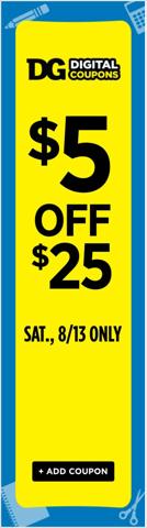 Dollar General catalogue in State College PA | Dollar General flyer | 8/7/2022 - 8/13/2022