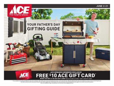 Ace Hardware catalogue in Chicago IL | Father's Day Gifting | 6/2/2023 - 6/21/2023