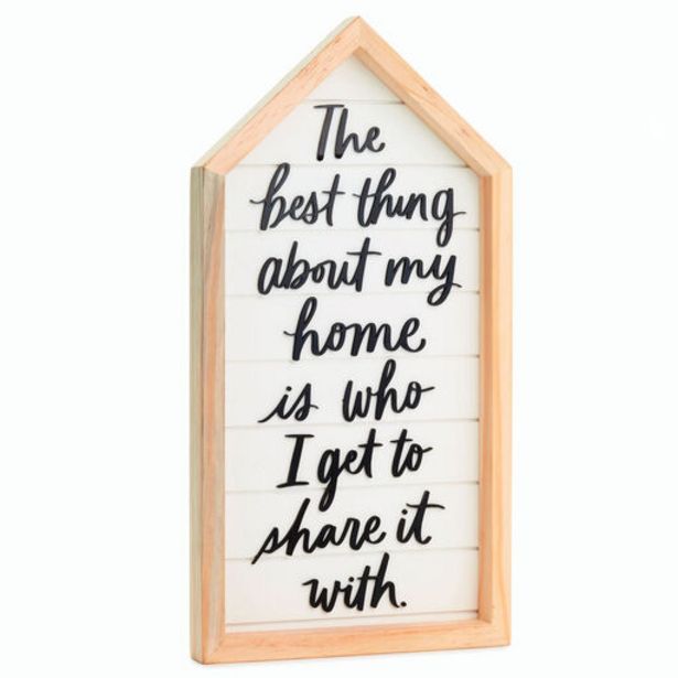 The Best Thing About My Home Is Wood Quote Sign… deals at $16.99