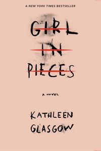 Girl in Pieces (Paperback) offers at $7.91 in Walmart