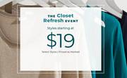 The Closet Refresh Event! Styles starting at $19 deals at 
