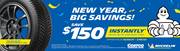 Save $150 on any set of 4 Michelin Tires deals at 